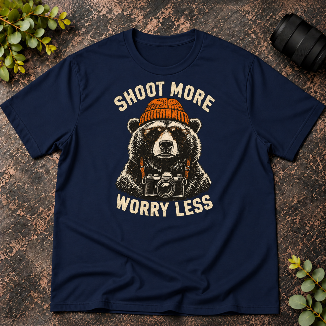 Shoot More Worry Less T-Shirt