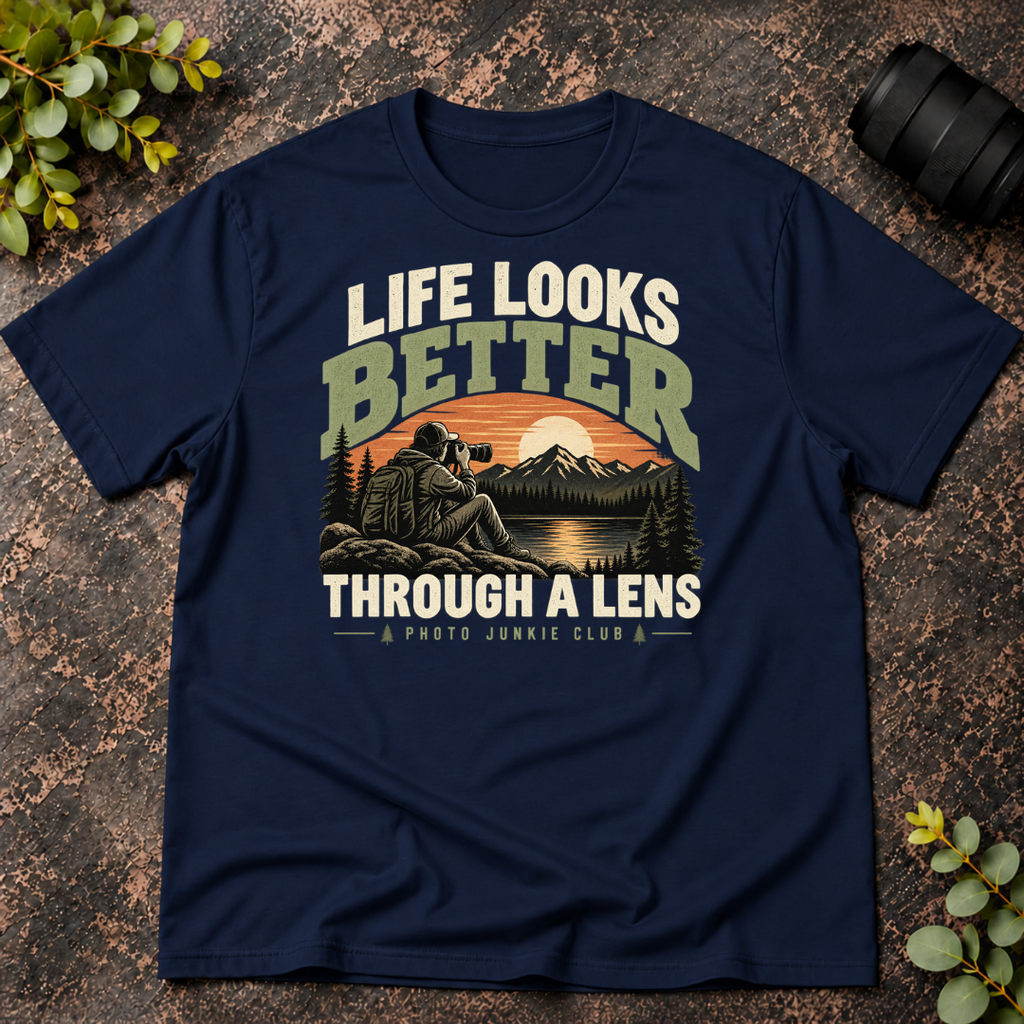 Life Looks Better Through a Lens T-Shirt