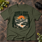 Good Light Better Days T-Shirt