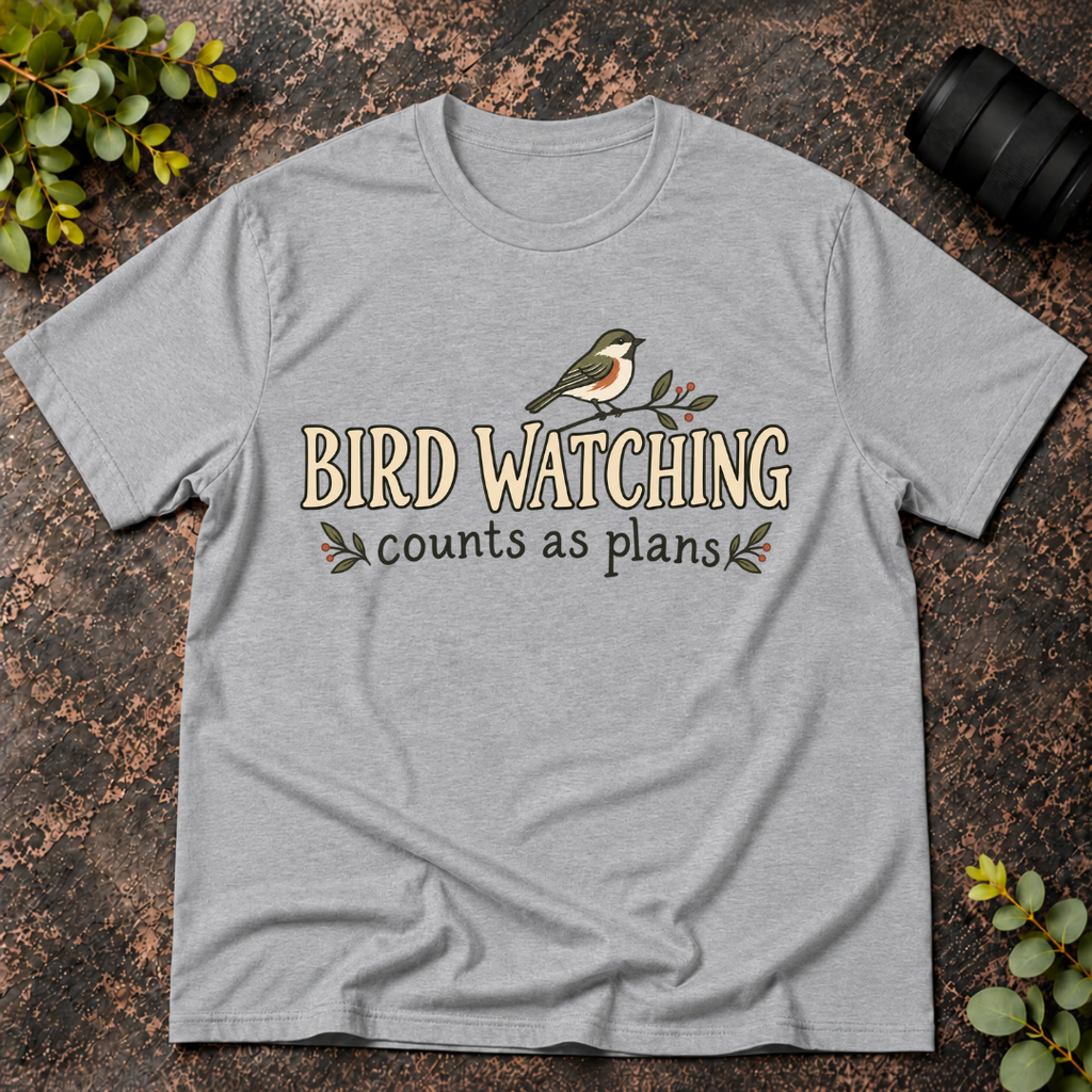 Bird Watching Counts as Plans T-Shirt