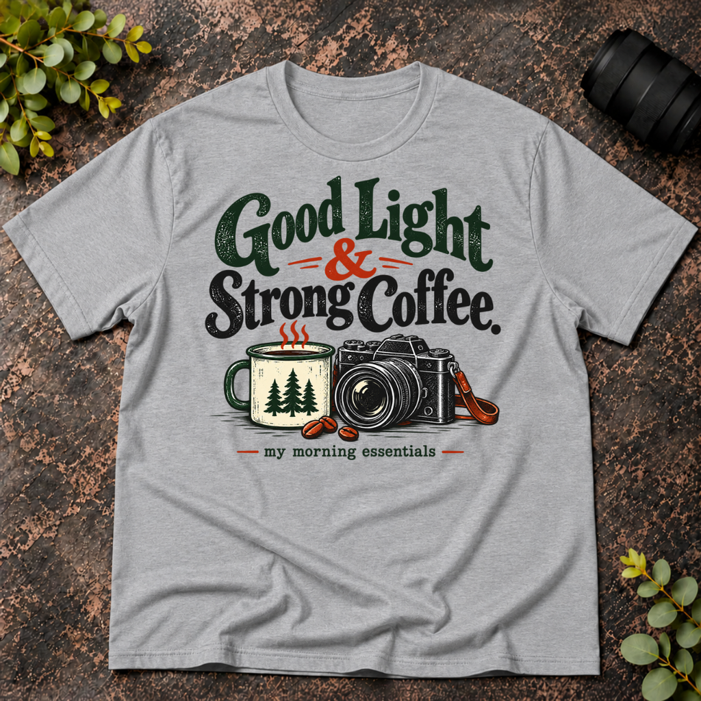 Good Light and Strong Coffee Morning Essentials T-Shirt
