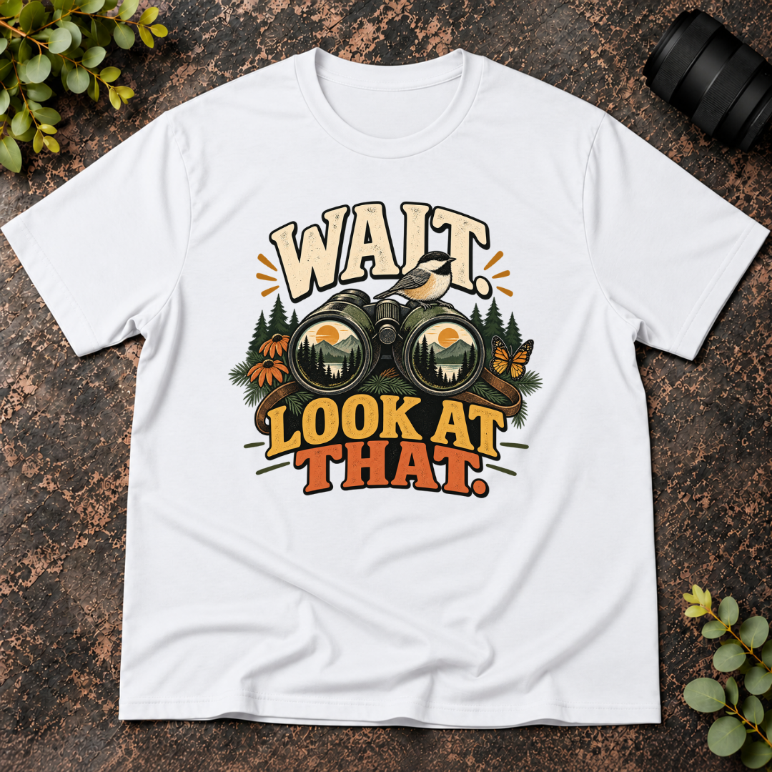 Wait Look at That T-Shirt