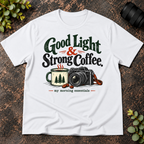 Good Light and Strong Coffee Morning Essentials T-Shirt