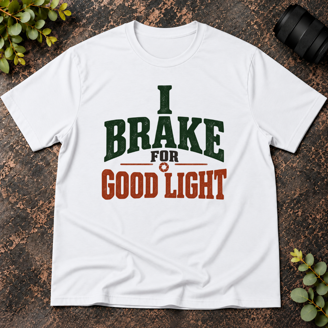 I Brake for Good Light T-Shirt