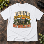 Found Something. Lost Track of Time  T-Shirt