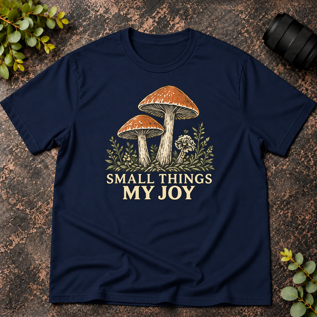 Small Things My Joy T-Shirt