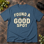 Found a Good Spot T-Shirt