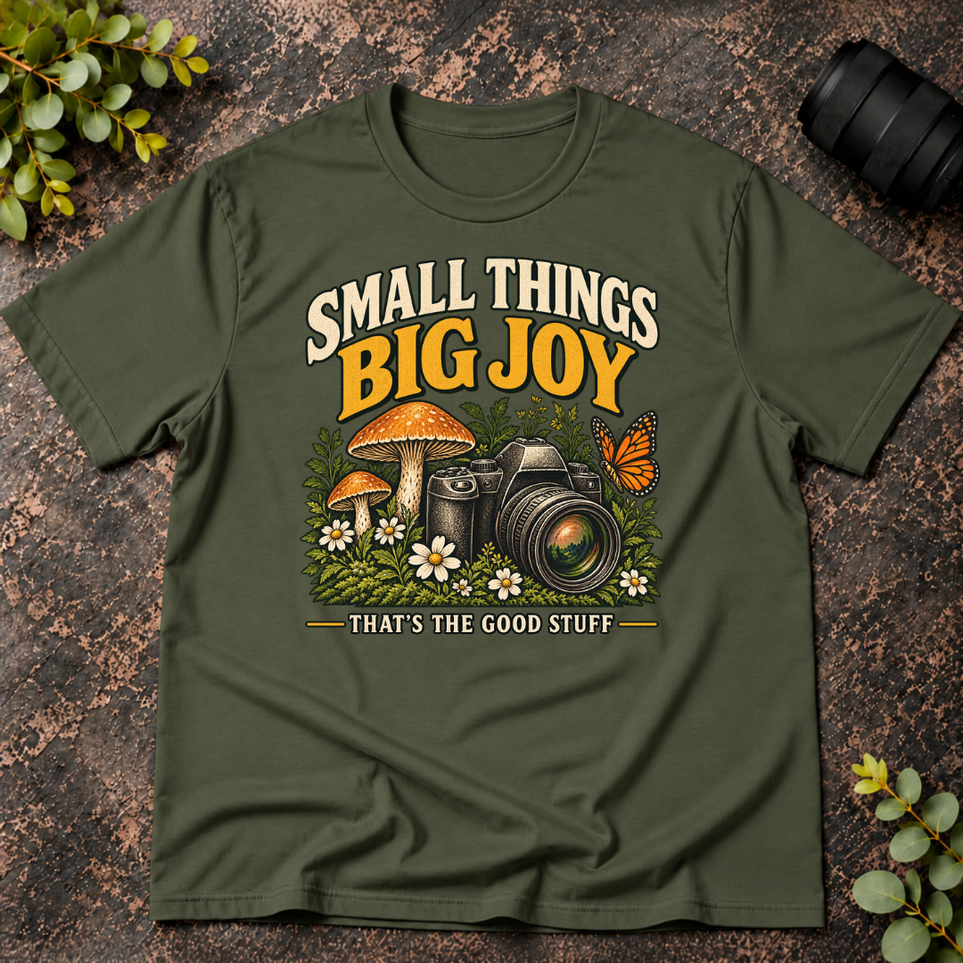 Small Things Big Joy T-Shirt