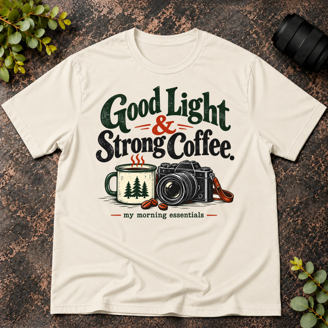 Good Light and Strong Coffee Morning Essentials T-Shirt
