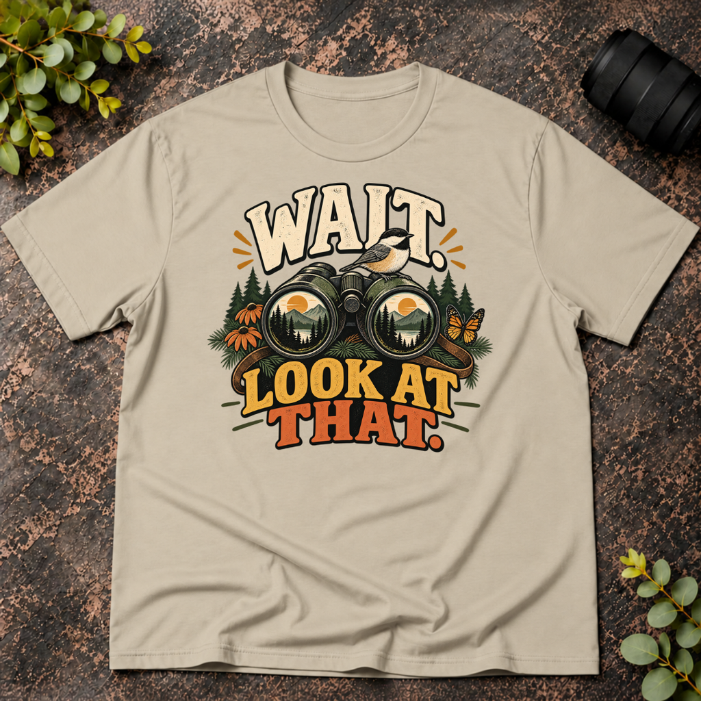 Wait Look at That T-Shirt