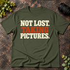 Not Lost. Taking Pictures. T-Shirt