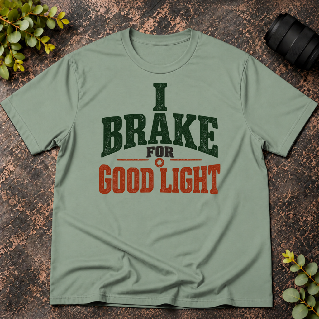 I Brake for Good Light T-Shirt