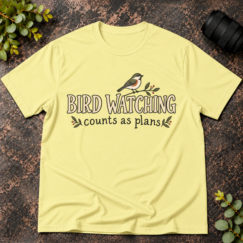 Bird Watching Counts as Plans T-Shirt