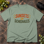 Sunsets Greater Than Schedules T-Shirt