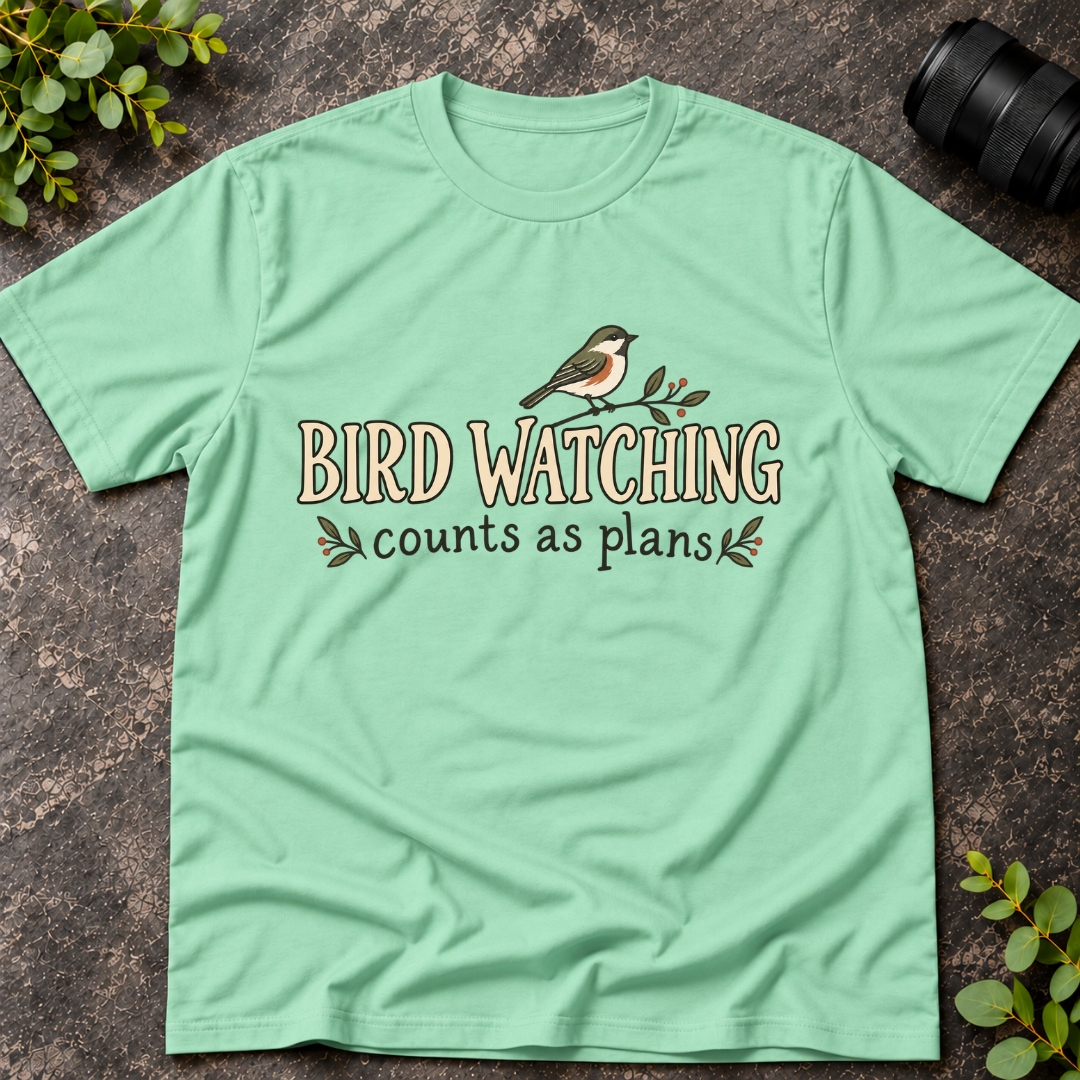 Bird Watching Counts as Plans T-Shirt