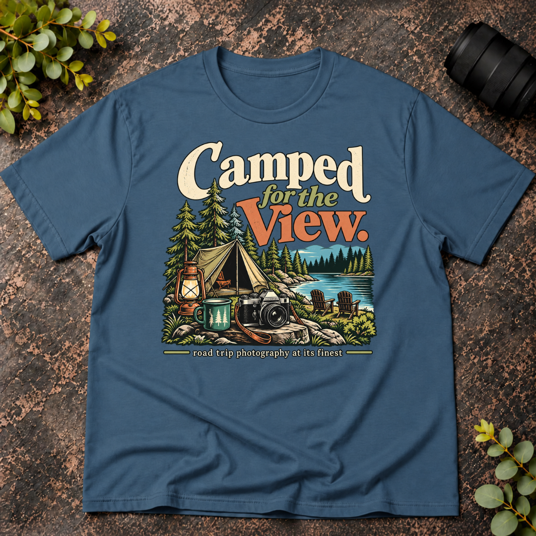 Camped For The View. Road Trip Photography T-Shirt