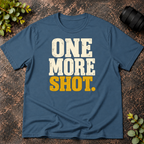 One More Shot T-Shirt